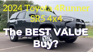 2024 Toyota 4Runner SR5 4x4 The BEST VALUE Buy [upl. by Derrej377]