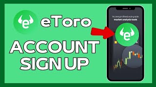 How to Sign Up for eToro Account 2024 [upl. by Paddy603]