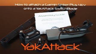 How to attach a Garmin Striker Plus 4cv transducer onto a YakAttack SwitchBlade [upl. by Yllitnahc]