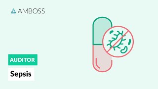 Sepsis  Antibiotika Teil 5  AMBOSS Auditor [upl. by Llednov]