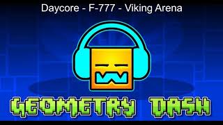 Daycore  F777  Viking Arena [upl. by Ardeid258]