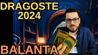 BALANTA DRAGOSTE 2024 HOROSCOP BALANTA TAROT BALANTA 2024 [upl. by Aiuqet530]