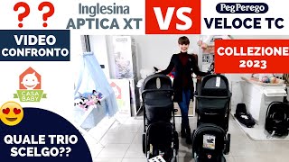 INGLESINA APTICA XT o PEG PEREGO VELOCE TC 2023 VIDEO CONFRONTO [upl. by Olgnaed]