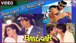 Baazigar O Baazigar Baazigar [upl. by Filmore]