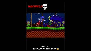 Sonicexe Vs Shin Sonic edit sonic wisedit sonicexe shinsonic edits horror whatif [upl. by Cirdnek890]