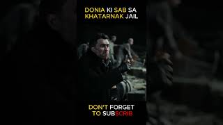 DONIA KI SAB SA KHATARNAK JAIL youtubeshorts youtubeviralvideo movieexplainedinhindi [upl. by Norramic]