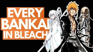 ALL BANKAI IN BLEACH  A Recap of EVERY New Bankai by Arc Manga Only  Discussion [upl. by Buerger]