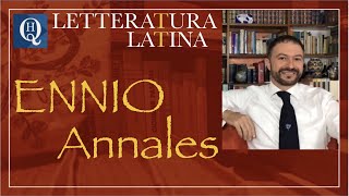 Letteratura latina 11 Gli Annales di Ennio [upl. by Armond519]