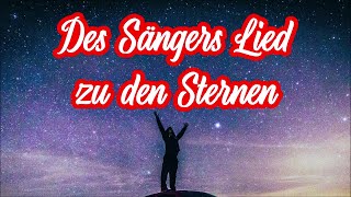 Trotz der Lüge  Des Sängers Lied zu den Sternen Theodor Körner  English translation [upl. by Lacey]