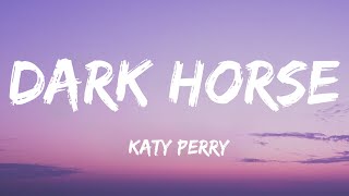 Katy Perry  Dark Horse Lyrics ft Juicy J [upl. by Ynabe]