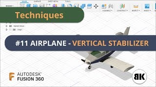 Fusion 360 11 Airplane  Vertical Stabilizer [upl. by Yxel]