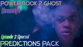 Power Book 2 Ghost Season 4 Episode 3 Birthright Predictions Pack [upl. by Gunilla]