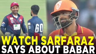 📽️ Watch What Sarfaraz Ahmed Talks About Babar Azams Batting  Bahria Town Champions Cup 2024 [upl. by Nolyaw]