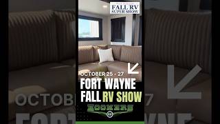 2025 Fort Wayne Indiana Fall RV Show October 2527 COME SEE US [upl. by Longmire103]