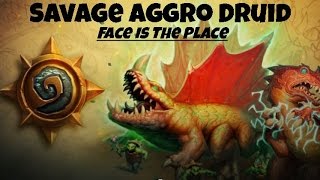 Druid Aggro Savage Face Is The Place [upl. by Halilahk938]