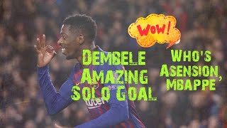 Ousmane Dembele Amazing Solo Goal Vs Tottenham •11 Dembele vs Spurs 12122018 [upl. by Animsay]