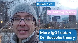 Latest IgG4 publication and Dr Geert vanden Bossche connection IgG4 part 10 update 122 [upl. by Brenna417]