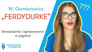 „Ferdydurke” W Gombrowicz  streszczenie i opracowanie w pigułce matura matura2020 ferdydurke [upl. by Bonucci]