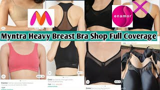 Myntra Enamor DressberryMast amp harbour Full Coverage Bra Under 600 Review Unboxing for Heavy Breast [upl. by Blight]