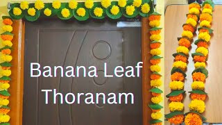 3 Easy Banana Leaf Thoranam IdeasBanana Leaf ThoranamDIY Banana Leaf Decoration Ideas [upl. by Ominoreg]