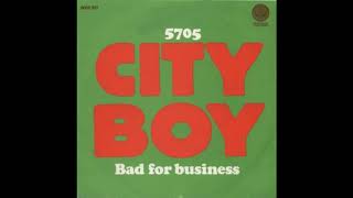 City Boy  5705  1978 [upl. by Warp59]