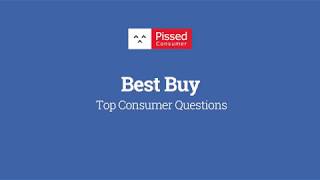 Best Buy Customer Service Help with FAQs  Pissed Consumer [upl. by Sikata]