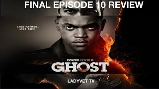 POWER BOOK II GHOST REVIEW SEASON FINALE 410 [upl. by Orfield18]