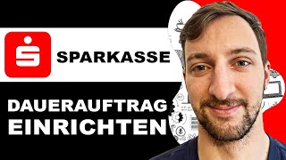 Sparkasse Dauerauftrag Einrichten  Simple Anleitung 2024 [upl. by Ayana]