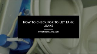 How to Check For Toilet Tank Leaks [upl. by Wescott]