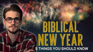 The Biblical NEW YEAR is Here 5 Things to Look for [upl. by Perri691]