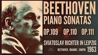 Beethoven  Sonatas Op109110111  Presentation Centurys recording  Sviatoslav Richter 1963 [upl. by Rahs]