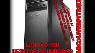 LENOVO H50 Desktop PC UNBOXING [upl. by Halimak]