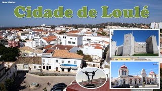 Cidade de Loulé  Algarve  Portugal [upl. by Htiekel981]