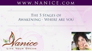 The 5 Stages of Awakening  Where are you by Nanice Ellis [upl. by Yremrej]