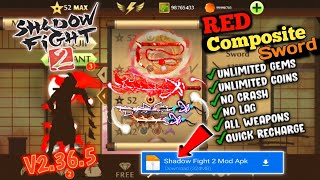 Shadow Fight 2 Mod Apk  SF2 New RED Composite Sword Version 2365Unlimited MoneyMediafire [upl. by Dacey]