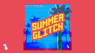 Bitonal Landscape  Summer Glitch [upl. by Joellyn138]