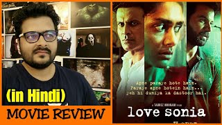 Love Sonia  Movie Review [upl. by Laflam]