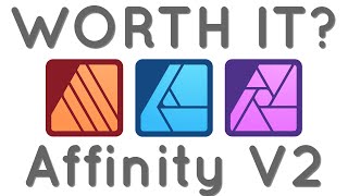 Is Affinity V2 Worth It [upl. by Abram]