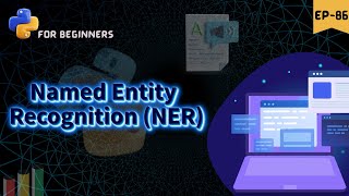 Named Entity Recognition NER in NLP 🧬  python for beginners [upl. by Israel865]