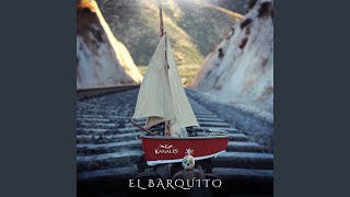 El Barquito [upl. by Aisyat463]