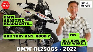 EP7 BMW R1250GSA Adaptive LED Headlight vs Cornering Headlights  Technology Explained [upl. by Anigue388]