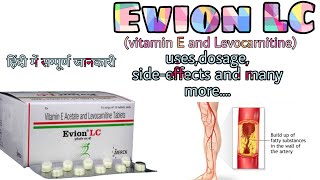 Evion LC uses dosage sideeffects  Vitamin E and Levocarnitine tablet  Evion lc uses  Drx rohit [upl. by Nair]