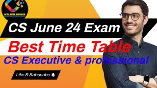 CS Executive Best Time Table CS June 2024 Exam Study Plan For CS Executive Exam 24 Best Routine Plan [upl. by Simonne203]