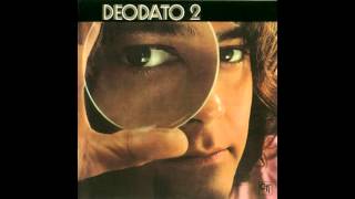 Eumir Deodato  Deodato 2 1973  Completo  Full Album HQ [upl. by Georgeanne]