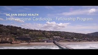 UC San Diego Interventional Cardiology Fellowship Program [upl. by Grannias]