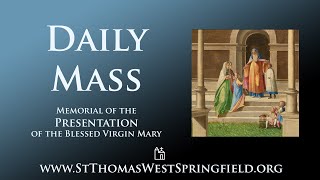 Daily Mass Thursday November 21 2024 [upl. by Kerwinn961]