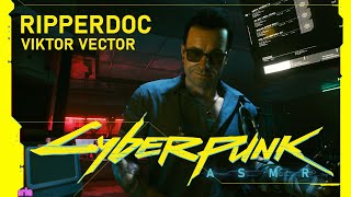 🎧 ASMR 🎧 Cyberpunk 2077  Ripperdoc Clinic NO TALKING [upl. by Torras246]