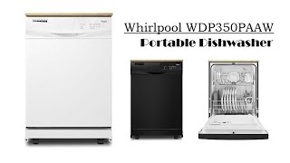 Whirlpool WDP350PAAW Portable Dishwasher  Whirlpool Portable Dishwasher [upl. by Farron960]