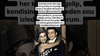 Zeki Müren ve tek aşkı Kürşat bey [upl. by Llirret539]