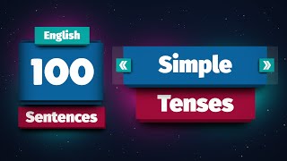 Exercises for Beginners 100 Simple Tenses Sentences №9 [upl. by Avrit560]